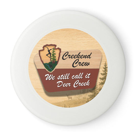 Creekend Crew National Park Sign Wham-O Frisbee – We Still Call It Deer Creek DMB Fan Flying Disc